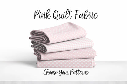 Pink Quilt Fabric | Choose Your Patterns | Pink Nursery Quilt | Girl Nursery Fabric | Cotton Quilting Fabric | USA | American Fabric Prints