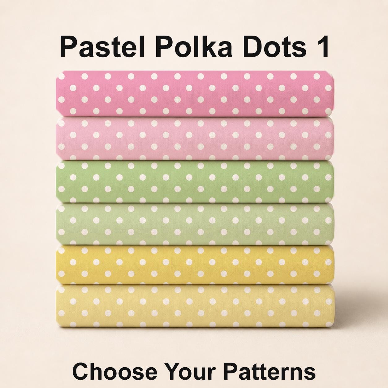 Pastel Polka Dots Set 1. Choose Your Patterns or Select the All! Shop now at American Fabric Prints.
